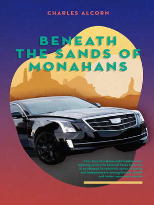 cover image of Beneath the Sands of Monahans